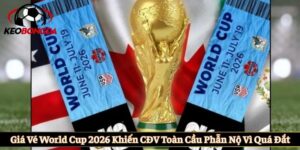 Giá Vé World Cup 2026
