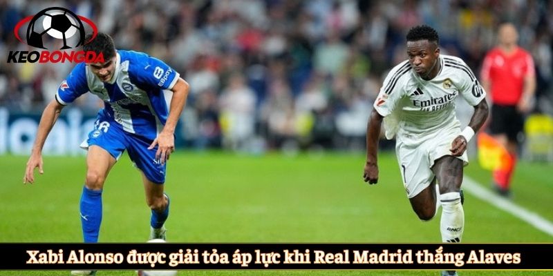 Xabi Alonso được giải tỏa áp lực khi Real Madrid thắng Alaves